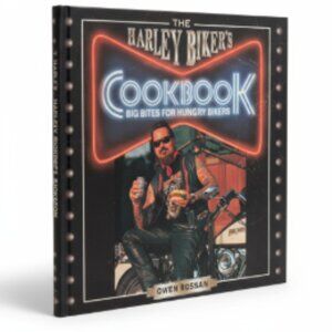 The Harley Biker's Cookbook Big Bites for Hungry Bikers Gift Idea Motorcycle BBQ